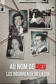 Au nom de Dieu : Les bourreaux de la foi Saison 1