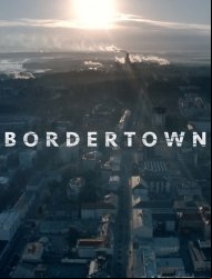 Bordertown saison 2
