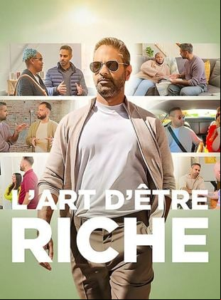 L'Art d'être riche Saison 1