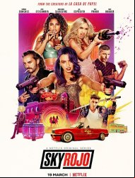 Sky Rojo Saison 1