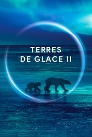 Terres de glace II saison 1